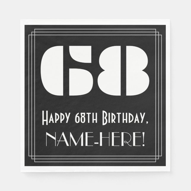 68th Birthday: Art Deco Inspired Look "68" + Name Napkins (Front)