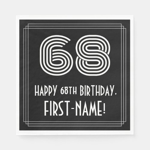 68th Birthday Art Deco Inspired Look 68  Name Napkins