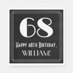 [ Thumbnail: 68th Birthday ~ Art Deco Inspired Look "68", Name Napkins ]