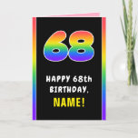[ Thumbnail: 68th Birthday: Colorful Rainbow # 68, Custom Name Card ]