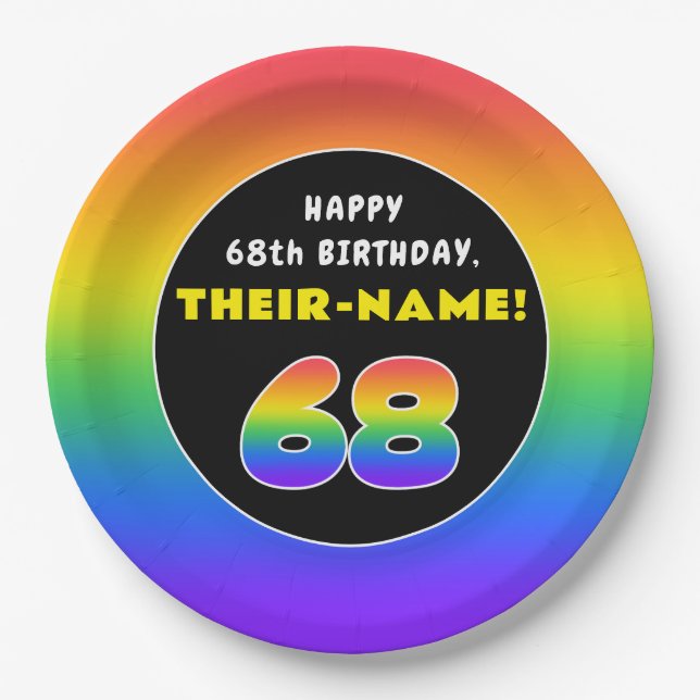 68th Birthday: Colorful Rainbow # 68, Custom Name Paper Plates (Front)