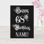[ Thumbnail: 68th Birthday: Fancy, Elegant Script + Custom Name Card ]