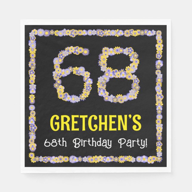 68th Birthday: Floral Flowers Number, Custom Name Napkins (Front)