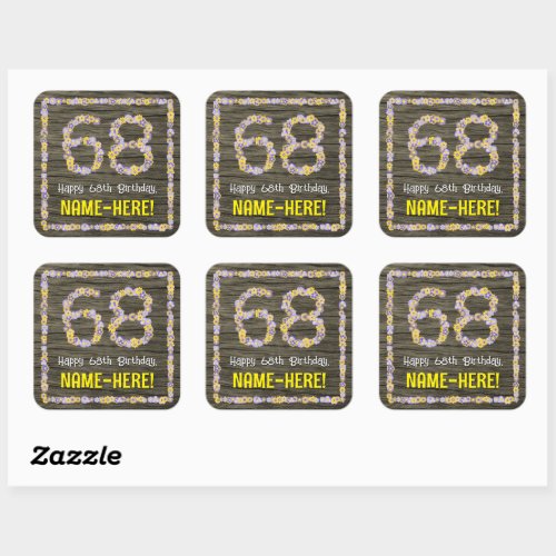68th Birthday Floral Number Faux Wood Look Name Square Sticker