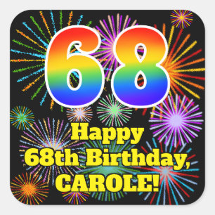68th Birthday: Fun Fireworks Look, Rainbow # 68 Square Sticker