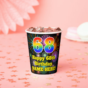68th Birthday: Fun Fireworks Pattern + Rainbow 68 Paper Cups
