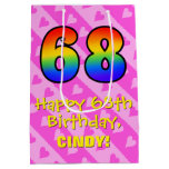 [ Thumbnail: 68th Birthday: Fun Pink Hearts Stripes; Rainbow 68 Gift Bag ]