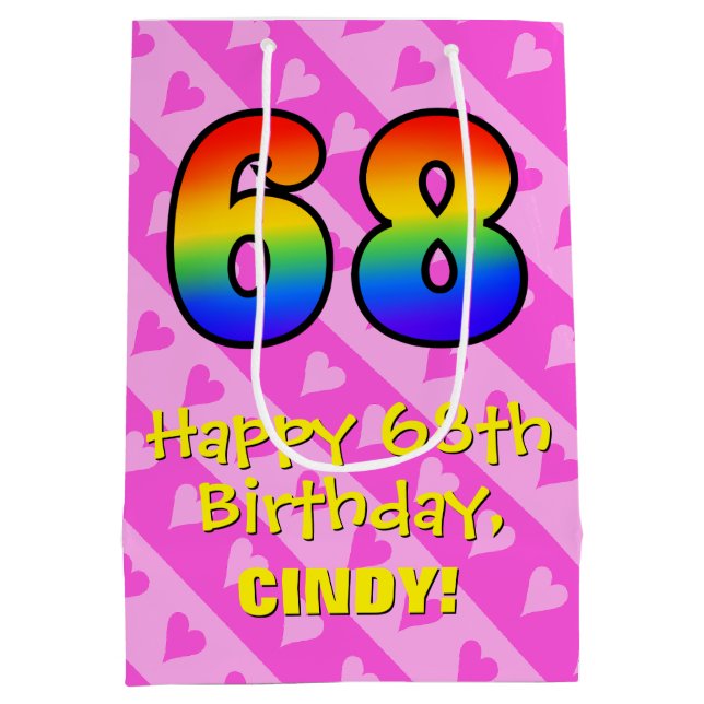 68th Birthday: Fun Pink Hearts Stripes; Rainbow 68 Medium Gift Bag (Back)