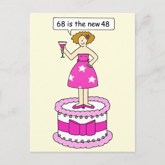 68th Birthday Humor for Her Lady on a Cake Postcard (Front)