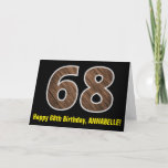[ Thumbnail: 68th Birthday: Name + Faux Wood Grain Pattern "68" Card ]