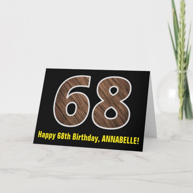 68th Birthday: Name + Faux Wood Grain Pattern "68" Card (Front)