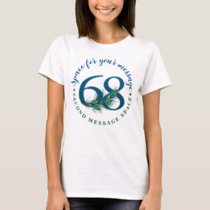 68th Birthday Or Anniversary Peacock Feathers T-Shirt