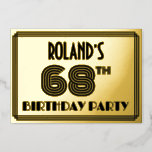 [ Thumbnail: 68th Birthday Party — Art Deco Style “68” & Name Invitation ]