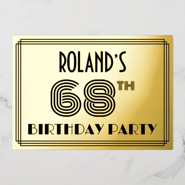 68th Birthday Party — Art Deco Style “68” & Name Foil Invitation (Front)