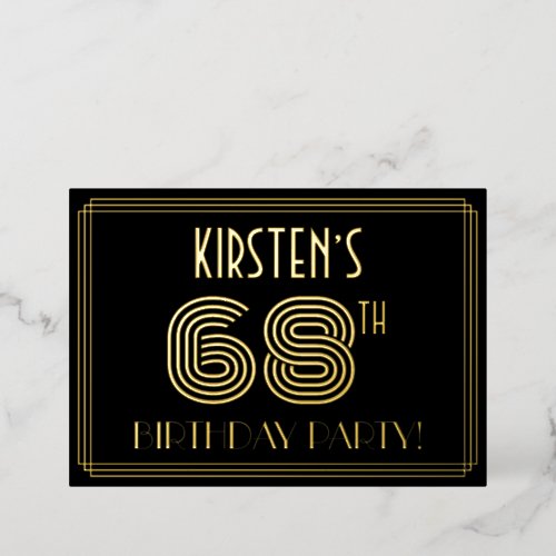 68th Birthday Party  Art Deco Style 68  Name Foil Invitation