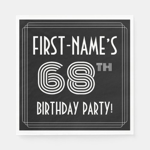 68th Birthday Party Art Deco Style  Custom Name Napkins