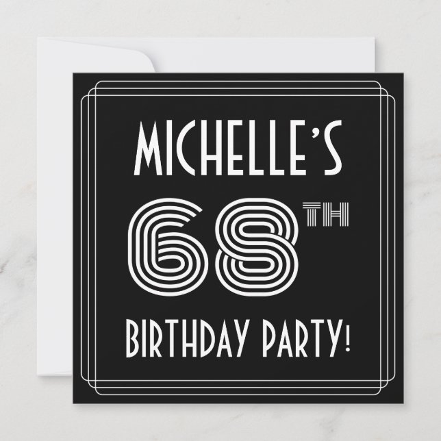 68th Birthday Party: Art Deco Style w/ Custom Name Invitation (Front)