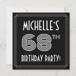 [ Thumbnail: 68th Birthday Party: Art Deco Style W/ Custom Name Invitation ]