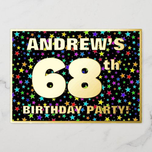 68th Birthday Party  Fun Colorful Stars Pattern Foil Invitation
