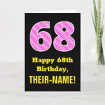 [ Thumbnail: 68th Birthday: Pink Stripes and Hearts "68" + Name Card ]