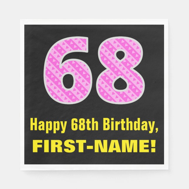 68th Birthday: Pink Stripes and Hearts "68" + Name Napkins (Front)