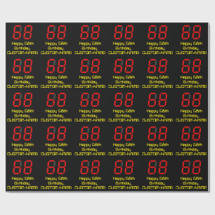 68th Birthday: Red Digital Clock Style "68" + Name Wrapping Paper