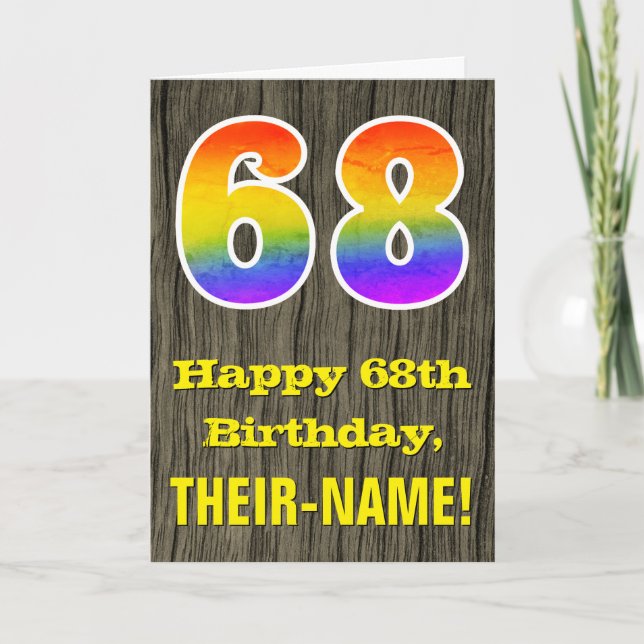 68th Birthday: Rustic Faux Wood Look, Rainbow "68" Card (Front)