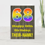 [ Thumbnail: 68th Birthday: Rustic Faux Wood Look, Rainbow "68" Card ]