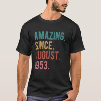 69 Year Old 69th Birthday Awesome Since August 19 T-Shirt