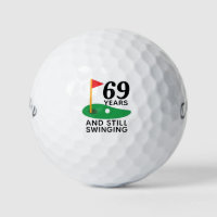 69 Years and Still Swinging Funny 69th Birthday