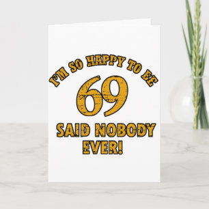 69 years Old birthday designs Card