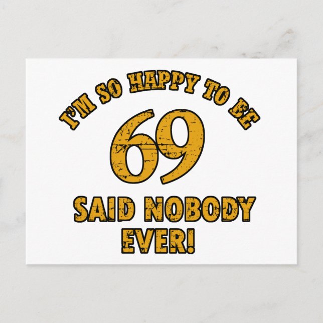 69 years Old birthday designs Postcard (Front)