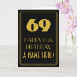 [ Thumbnail: 69th Birthday ~ Art Deco Inspired Look "69" & Name Card ]