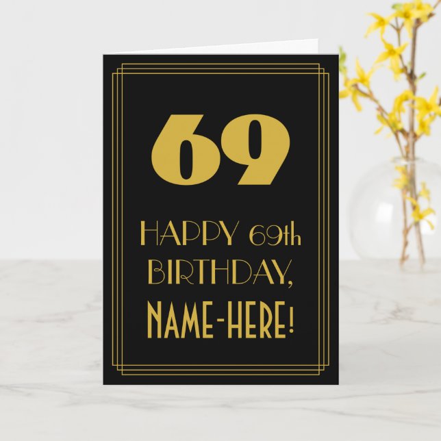 69th Birthday – Art Deco Inspired Look "69" & Name Card (Yellow Flower)