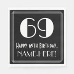 [ Thumbnail: 69th Birthday ~ Art Deco Inspired Look "69", Name Napkins ]