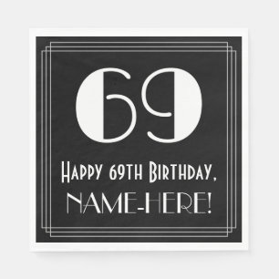 69th Birthday ~ Art Deco Inspired Look "69", Name Napkins