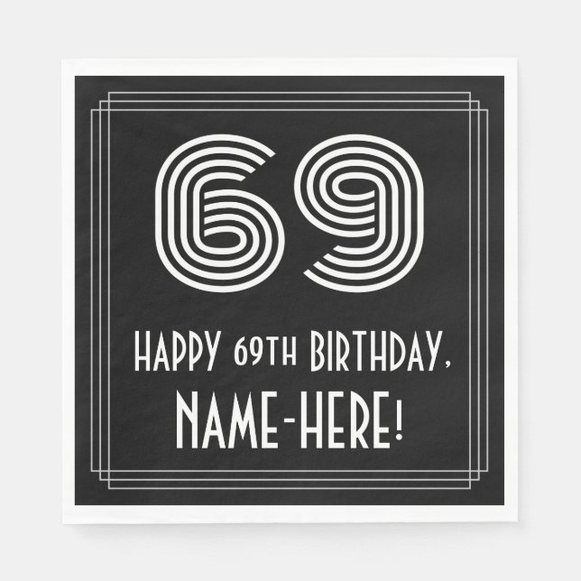 69th Birthday: Art Deco Inspired Look "69" + Name Napkins (Front)