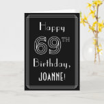 [ Thumbnail: 69th Birthday: Art Deco Style # 69 & Custom Name Card ]