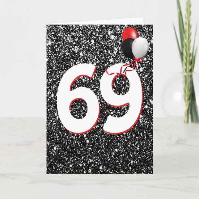 69th Birthday Balloons on Black Glitter  Card (Front)