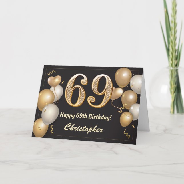 69th Birthday Black and Gold Balloons Birthday Card (Front)