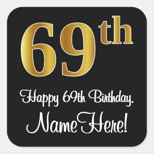 69th Birthday  Elegant Luxurious Faux Gold Look  Square Sticker