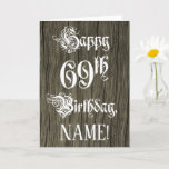 [ Thumbnail: 69th Birthday: Fancy, Elegant Text; Faux Wood Look Card ]