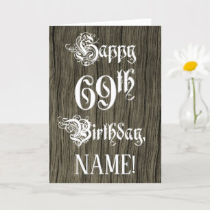 69th Birthday: Fancy, Elegant Text; Faux Wood Look Card