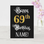 [ Thumbnail: 69th Birthday — Fancy Script; Faux Gold Look; Name Card ]