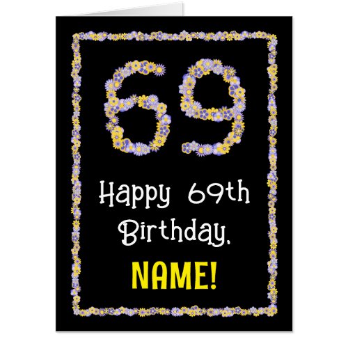 69th Birthday Floral Flowers Number 69  Name Card