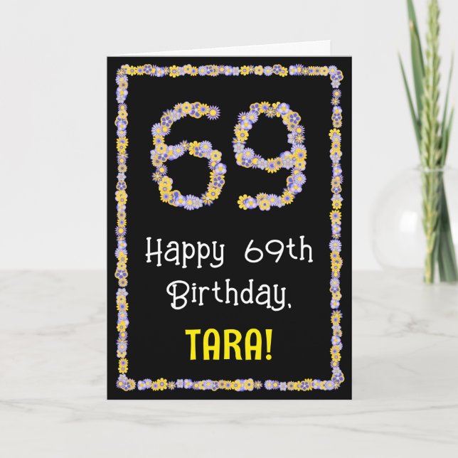 69th Birthday: Floral Flowers Number, Custom Name Card (Front)