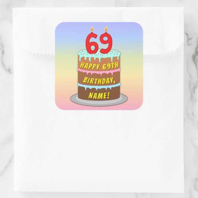 69th Birthday: Fun Cake and Candles + Custom Name Square Sticker (Bag)