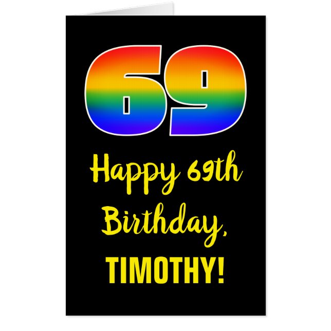 69th Birthday: Fun, Colorful, Happy, Rainbow # 69 Card (Front)