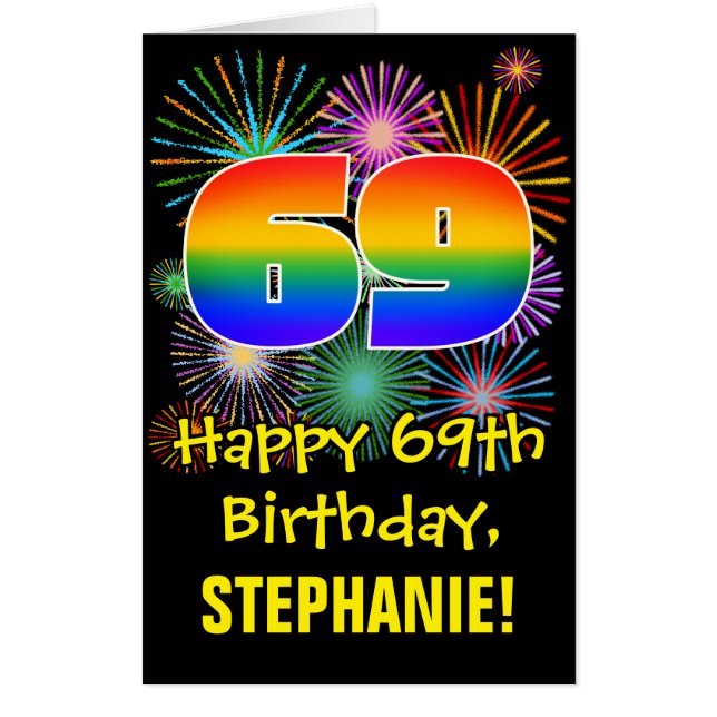 69th Birthday: Fun Fireworks Pattern & Rainbow 69 Card (Front)