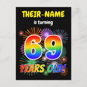 69th Birthday - Fun Fireworks, Rainbow Look "69" Postcard